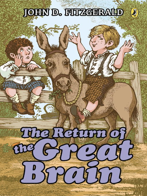 Title details for The Return of the Great Brain by John D. Fitzgerald - Available